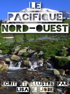 cover image of Le Pacifique Nord-Ouest